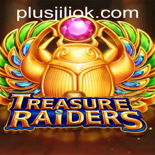 Discover the Thrilling World of TREASURERAIDERS: A New Gaming Sensation